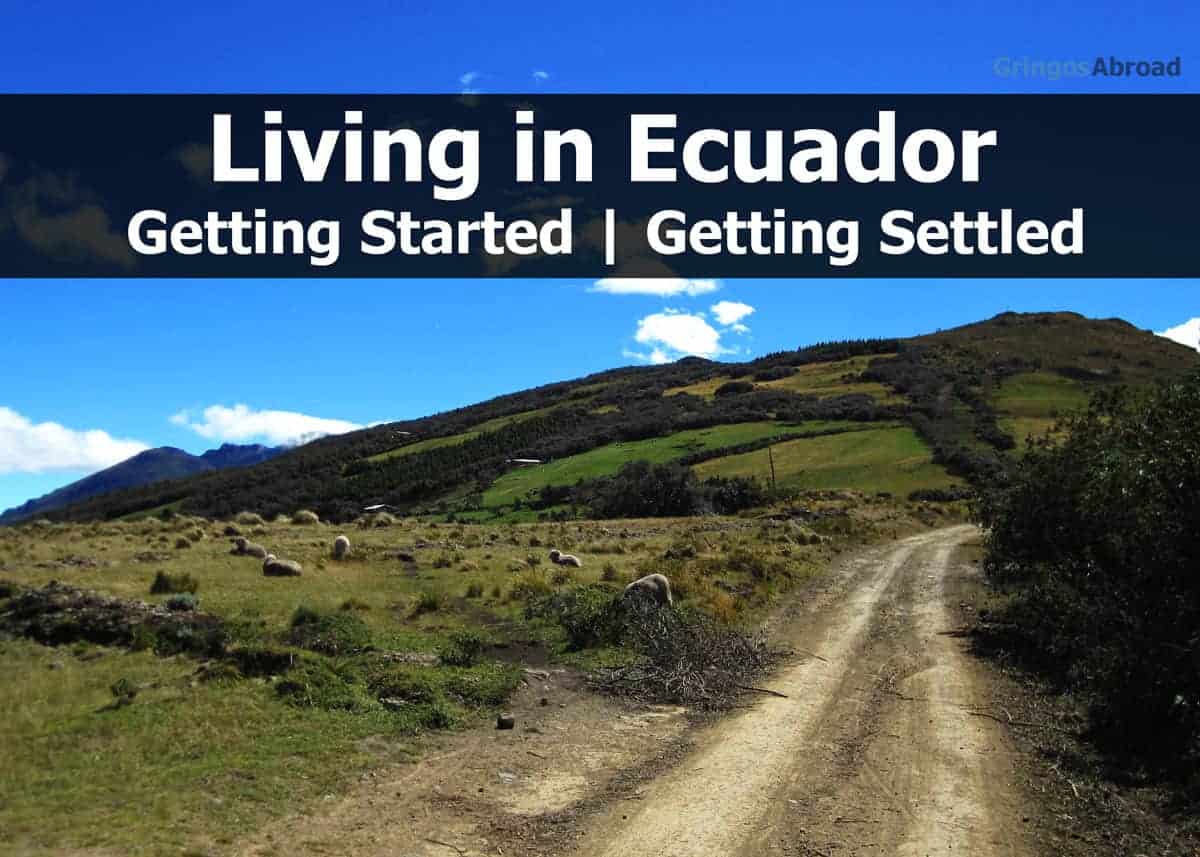 Living in Ecuador 