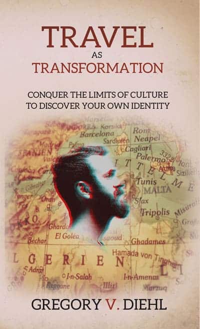 Travel-as-Transformation-Cover-Gregory-Diehl