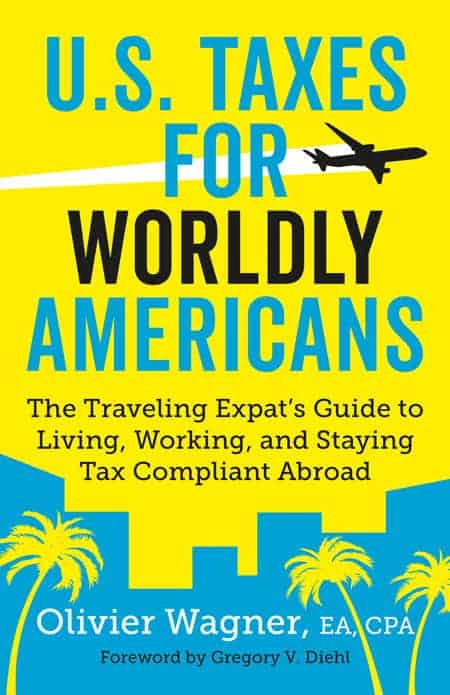 US Taxes for Worldly Americans Olivier Wagner