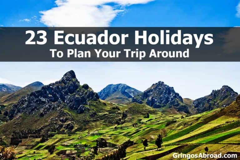 23 Ecuador Holidays (To Plan Your Trip Around)