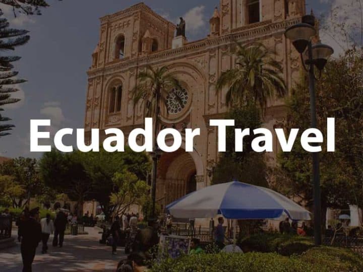ecuador travel