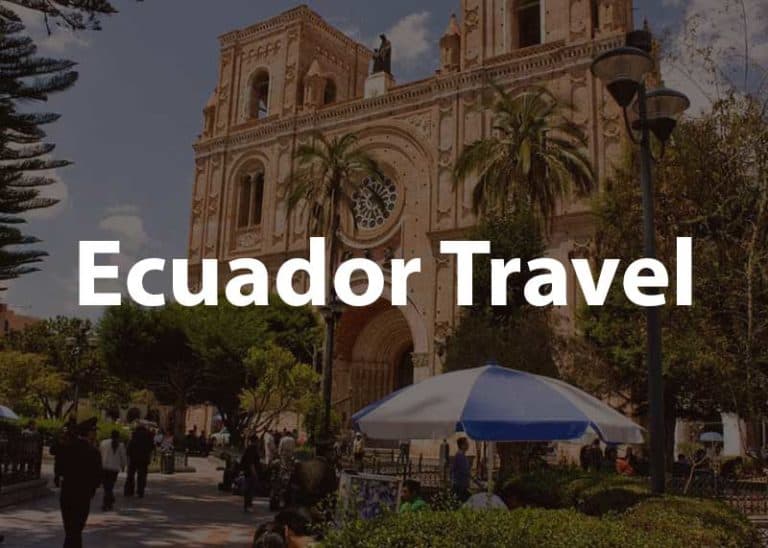 Best Things to Do in Ecuador (Epic Guide) What to See and Do: All Regions